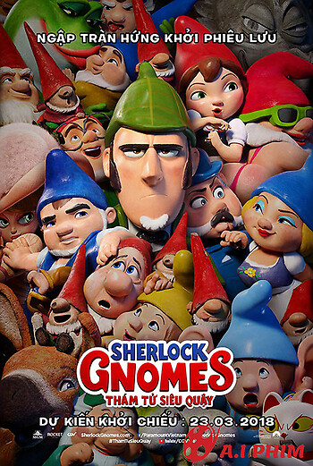 Sherlock Gnomes: Thám Tử Siêu Quậy