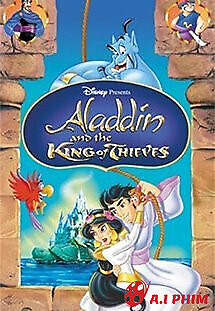 Aladdin Và Vua Trộm