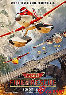 Planes: Anh Hùng Và Biển Lửa