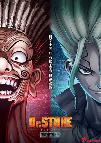 Tiến Sĩ Đá: Hồi Sinh Thế Giới (Phần 1) - Dr. Stone (Season 1)