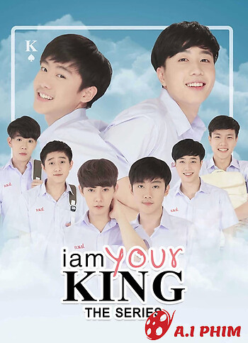 I Am Your King 1