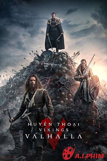 Huyền Thoại Vikings: Valhalla (Phần 1)