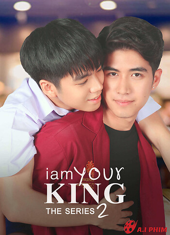 I Am Your King 2