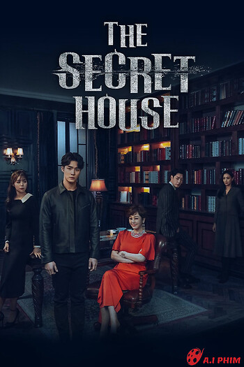 Ngôi Nhà Bí Mật - The Secret House