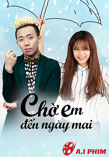 Chờ Em Đến Ngày Mai