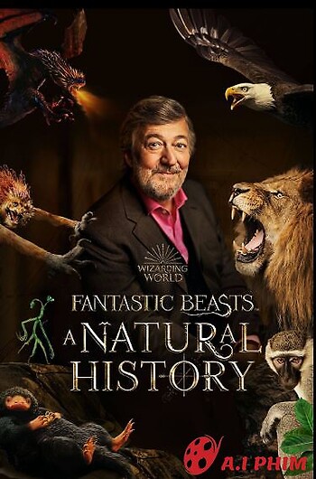 Fantastic Beasts: A Natural History