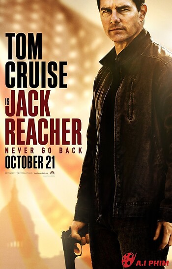 Jack Reacher: Không Quay Đầu