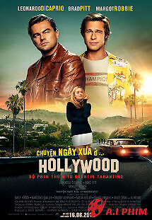 Chuyện Ngày Xưa Ở Hollywood