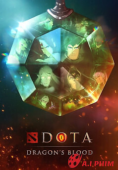 Dota: Dòng Máu Rồng (Phần 2)