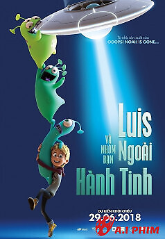 Luis Và Nhóm Bạn Ngoài Hành Tinh