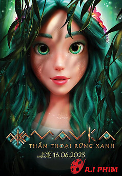 Mavka: Thần Thoại Rừng Xanh