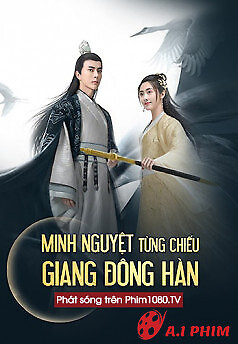 Minh Nguyệt Từng Chiếu Giang Đông Hàn