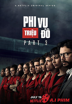 Phi Vụ Triệu Đô (Phần 3)