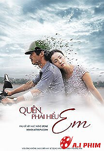 Quên Phải Hiểu Em