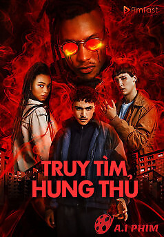 Truy Tìm Hung Thủ