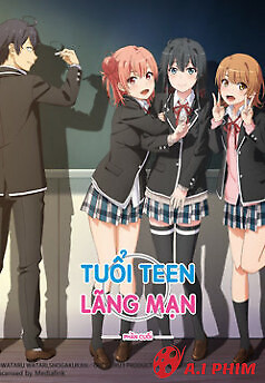 Tuổi Teen Lãng Mạn (Phần Cuối)