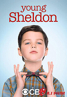 Tuổi Thơ Bá Đạo Của Sheldon (Phần 3)