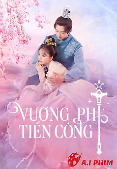 Vương Phi Tiến Công