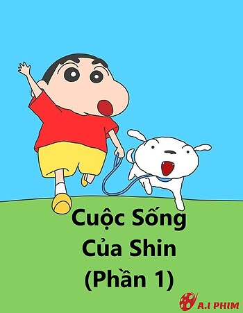 Cuộc Sống Của Shin (Phần 1) - Shinchan's Life (Season 1)