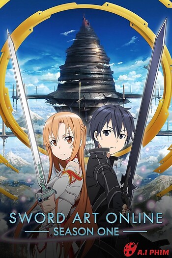 Đao Kiếm Thần Vực (Phần 1) - Sword Art Online (Season 1)