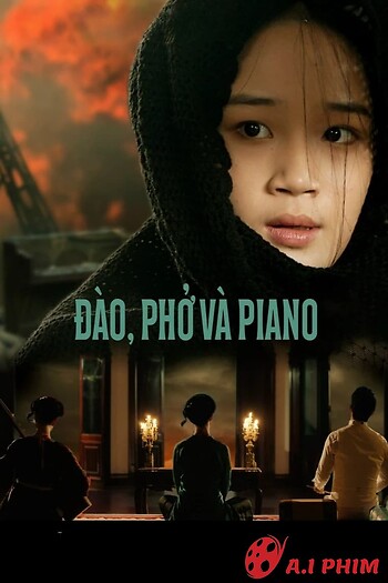 Đào, Phở Và Piano