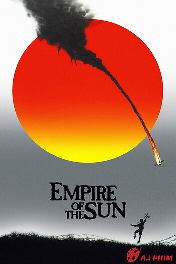 Đế Chế Mặt Trời - Empire Of The Sun