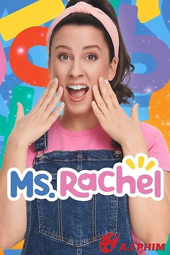 Ms. Rachel - Ms. Rachel