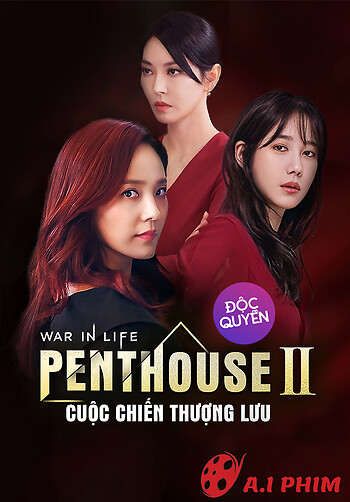 Penthouse: Cuộc Chiến Thượng Lưu Phần 2