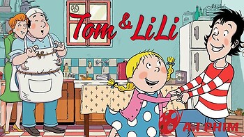 Tom Và Lili - Tom And Lili