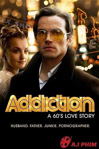 Addiction: A 60's Love Story