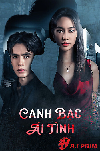 Canh Bạc Ái Tình