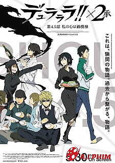 Durarara!!x2 Shou: Watashi No Kokoro Wa Nabe Moyou