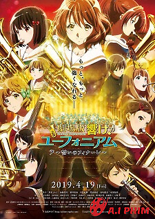 Hibike! Euphonium Movie 3: Chikai No Finale