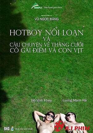 Hot Boy Nổi Loạn Và Câu Chuyện Về Chằng Cười, Cô Gái Điếm Và Con Vịt