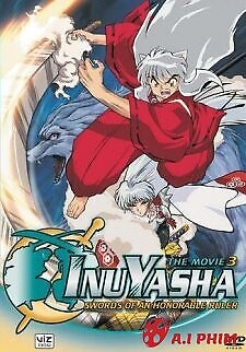 Inuyasha Movie 3: Tenka Hadou No Ken