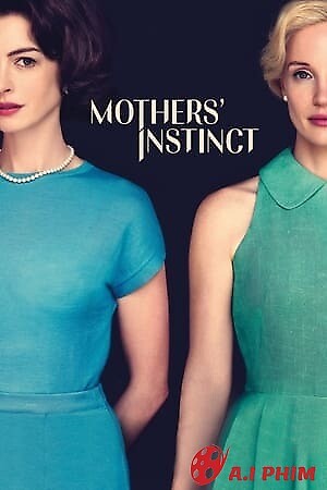 Linh Cảm Người Mẹ - Mothers' Instinct