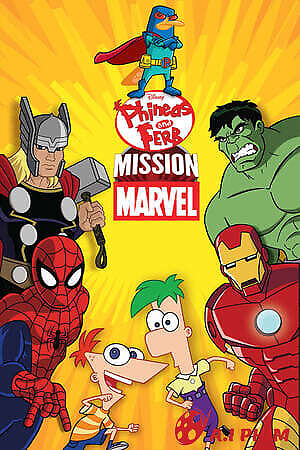 Phineas And Ferb: Mission Marvel