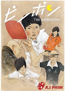 Ping Pong The Animation