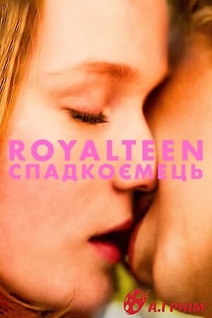 Royalteen: Arvingen