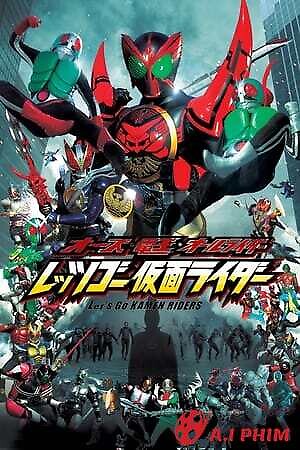 Tất Cả Tiến Lên Nào Các Kamen Rider