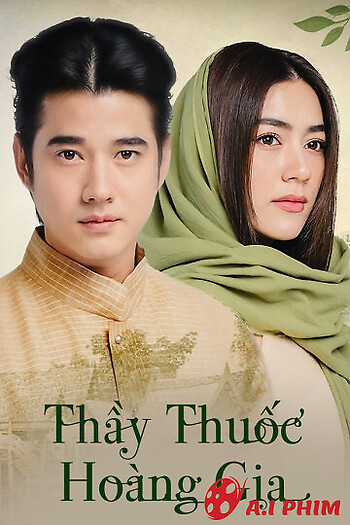 Thầy Thuốc Hoàng Gia