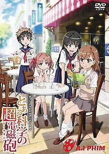 Toaru Kagaku No Railgun: Misaka-San Wa Ima Chuumoku No Mato Desu Kara