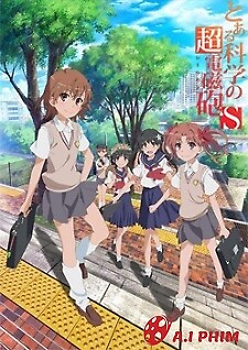 Toaru Kagaku No Railgun S