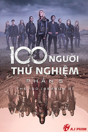 100 Người Thử Nghiệm (Phần 5)