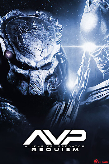 Aliens Vs Predator: Requiem