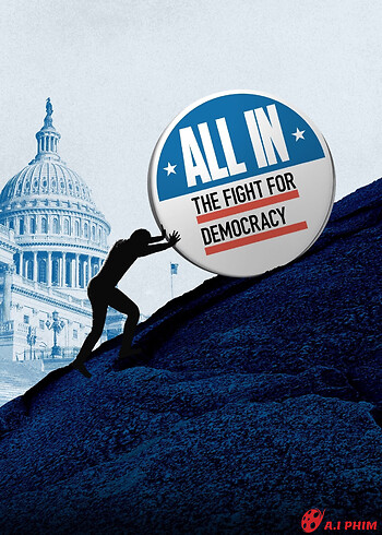 All In: The Fight For Democracy