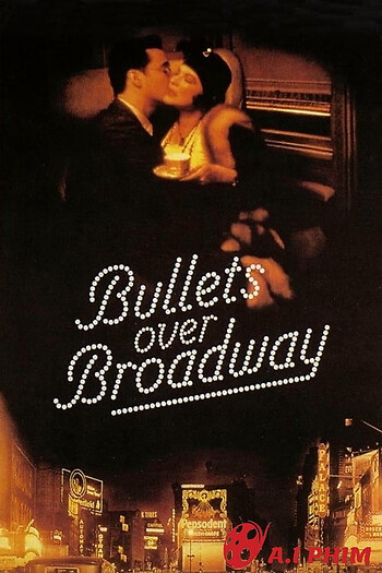 Bullets Over Broadway