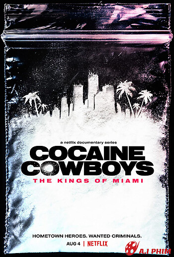 Cao Bồi Cocaine: Trùm Ma Túy Miami