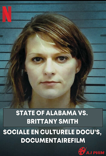 Cuộc Chiến Giữa Bang Alabama Và Brittany Smith