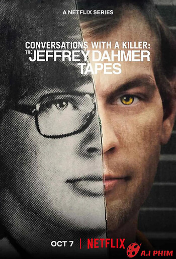 Đối Thoại Với Kẻ Sát Nhân: Jeffrey Dahmer